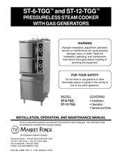 Market Forge Industries ST-6-TGG Installation, Operation And Maintenance Manual