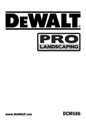 DeWalt Pro Landscaping DCM586 Original Instructions Manual