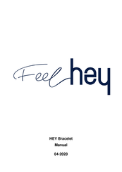 FeelHEY HEY Bracelet Manual