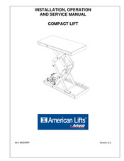 Autoquip American Lifts P-72-040 Installation, Operation And Service Manual