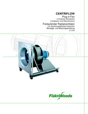 FlaktWoods CENTRIFLOW Installation And Maintenance Manual