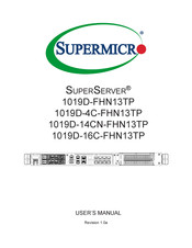 Supermicro SuperServe 1019D-4C-FHN13TP User Manual