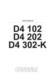 Custom Audio Electronics D4 302-K User Manual