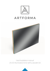 Artforma LED-illuminated mirror with a wooden lid User & Installation Manual