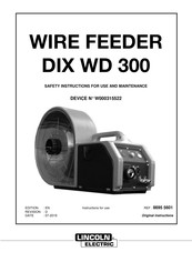 Lincoln Electric DIX WD 300 Safety Instruction For Use And Maintenance