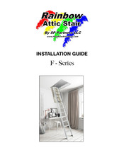Rainbow Attic Stair F2260-8 Installation Manual