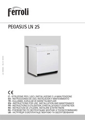 ferolli PEGASUS 107 LN 2S Instructions For Use, Installation And Maintenance