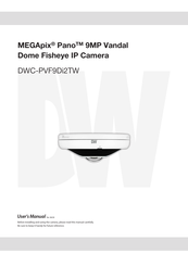 DW MEGApix Pano DWC-PVF9Di2TW User Manual