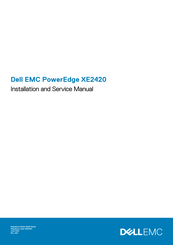 Dell EMC PowerEdge XE2420 Installation And Service Manual