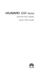 Huawei GW Metal Quick Start Manual