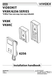 Videx VK8K/6256 Series Installation Handbook