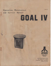 Atari GOAL IV Installation, Operation, Maintenance And Service Manual