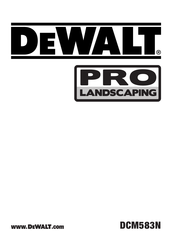 DeWalt PRO LANDSCAPING DCM583N Original Instructions Manual