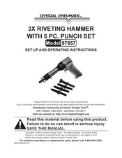 Central Pneumatic 97857 Set Up And Operating Instructions Manual