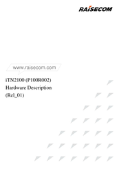 Raisecom P100R002 Hardware Description