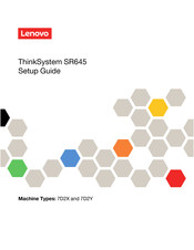 Lenovo ThinkSystem SR645 Setup Manual