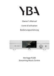 YBA DESIGN Heritage R100 Owner's Manual