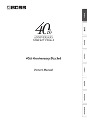 Boss 40th Anniversary Box Set Owner's Manual