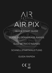 AirSelfie AIR PRIX Quick Start Manual