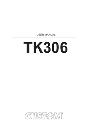 Custom Audio Electronics TK306 User Manual