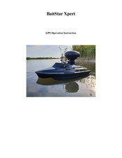 Baitstar Xpert Operation Instruction Manual