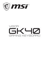 MSI VIGOR GK40 Quick Start Manual