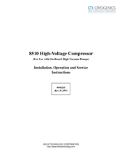 CTI-CRYOGENICS 8510 Installation, Operation And Service Instructions