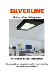 Silverline Albion Installation & User's Instructions