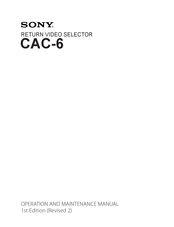 Sony CAC-6 Operation And Maintenance Manual