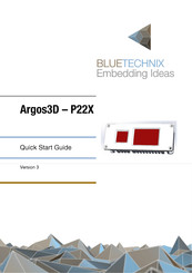 Bluetechnix Argos3D - P22X Series Quick Start Manual