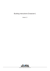Creative Structures Crossover L Building Instructions