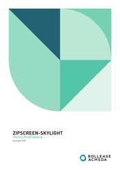 Rollease Acmeda ZIPSCREEN-SKYLIGHT Installation Manual