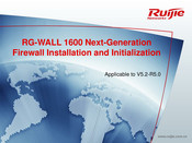 Ruijie Networks RG-WALL 1600 Installation And Initialization