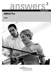 Fujitsu Siemens AMILO Pro answers 2 Getting Started