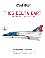 Savage Light F-106 DELTA DART Construction Manual