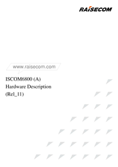 Raisecom ISCOM6800 Hardware Description