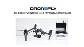 Dronefly Inspire 1 v2.0 FPV Installation Manual