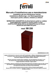 Ferroli SB 250 Installation, Use & Maintenance Manual