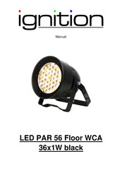 Ignition LED PAR 56 Floor WCA 36x1W Manual