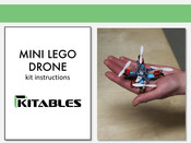 Kitables Mini Lego Drone Instructions Manual