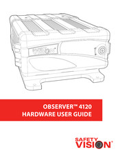 Safety Vision OBSERVER 4120 Hardware User's Manual