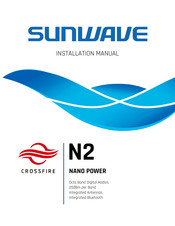 Sunwave CROSSFIRE N2 NANO POWER Installation Manual