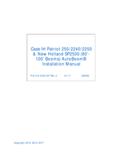 Raven AutoBoom New Holland SP2500 Installation Manual
