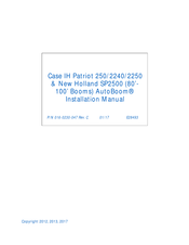 Raven AutoBoom Case IH Patriot 250 Installation Manual