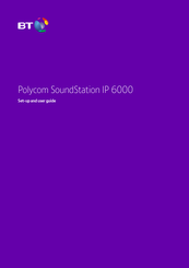 BT Polycom SoundStation IP 6000 Setup And User Manual