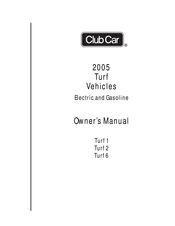 Club Car Turf 2005 Series Owner's Manual