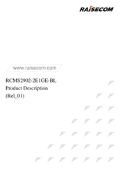 Raisecom RCMS2902-2E1GE-BL Product Description