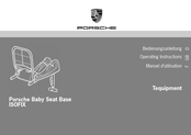 Porsche Baby Seat Base ISOFIX Operating Instructions Manual