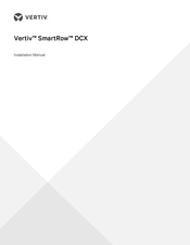 Vertiv SmartRow DCX Installation Manual