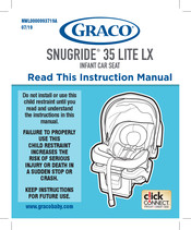 Graco SNUGRIDE 35 LITE LX Manuals 